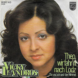 Vicky Leandros - Theo, wir fahr'n nach Lodz