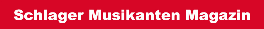 Schlager Musikanten Magazin