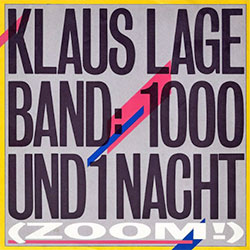Klaus Lage - 1000 und 1 Nacht