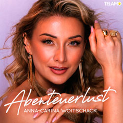 Anna-Carina Woitschack - Abenteuerlust