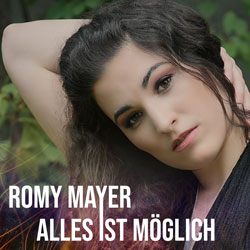 Alles ist möglich - Romy Mayer