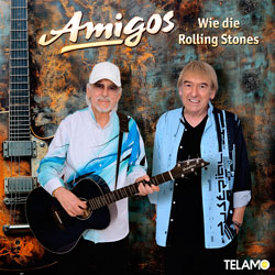 Amigos - Wie die Rolling Stones