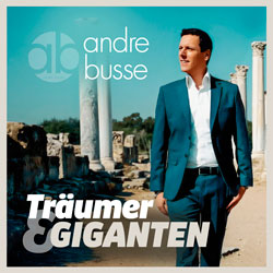 Andre Busse - Träumer und Giganten