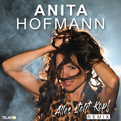 Anita Hofmann - Alles steht Kopf