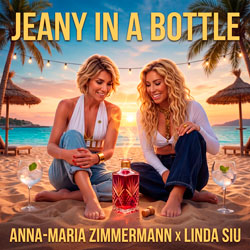 Anna-Maria Zimmermann und Linda Siu - Jeany in a Bottle