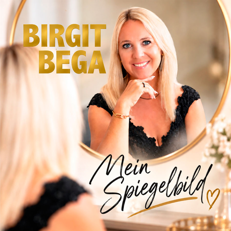 Birgit Bega - Mein Spiegelbild