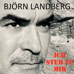 Björn Landberg - Ich steh zu mir