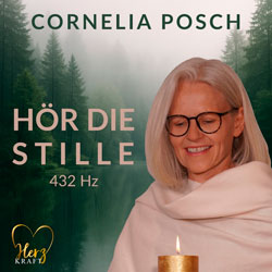 Cornelia Posch - Hör die Stille