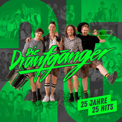 Die Draufgänger - 25 Jahre 25 Hits