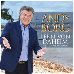 Fern von daheim (wie damals in Athen) - Andy Borg