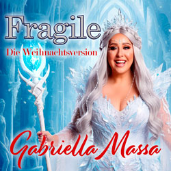 Gabriella Massa - Fragile (Weihnachtsversion)