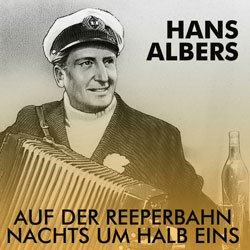 Hans Albers - Auf der Reeperbahn nachts um halb eins