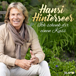 Hansi Hinterseer - Ich schenk Dir einen Kuss