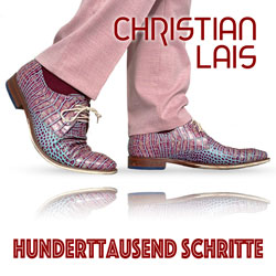 Hunderttausend Schritte - Christian Lais