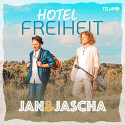 Jan und Jascha - Album Hotel Freiheit