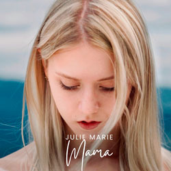 Marie Julie - Mama