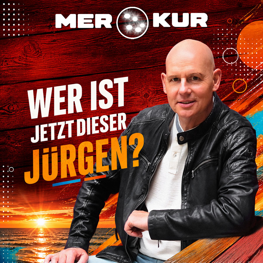 Merkur - Wer ist jetzt dieser Jürgen?