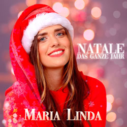 Natale das ganze Jahr - Maria Linda