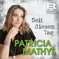 Patricia Mathys - Seit diesem Tag