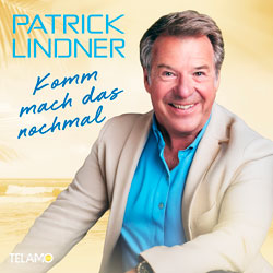 Patrick Lindner - Komm mach das nochmal