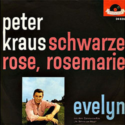 Peter Kraus - Schwarze Rose, Rosemarie