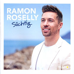 Ramon Roselly - Album Süchtig