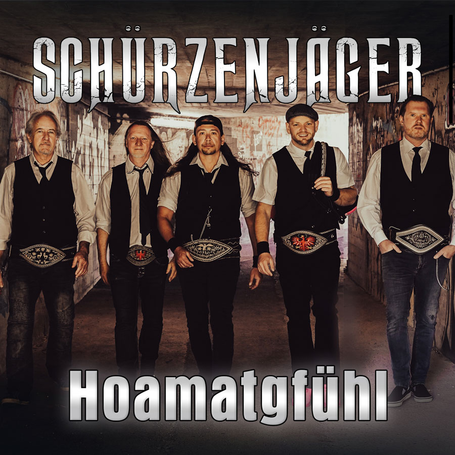 Schürzenjäger - Hoamatgfühl