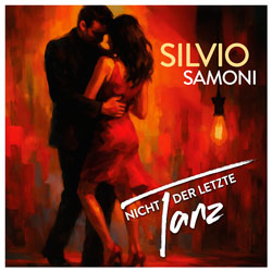 Silvio Samoni - Nicht der letzte Tanz