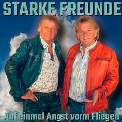 Starke Freunde - Auf einmal Angst vorm fliegen
