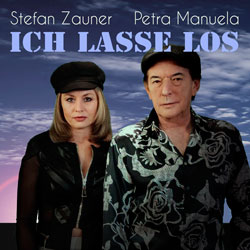 Stefan Zauner + Petra Manuela - Ich lasse los