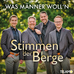 Stimmen der Berge - Was Männer woll'n