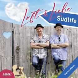 Südlife - Album Luft und Liebe