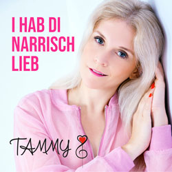 Tammy - I hab di narrisch lieb