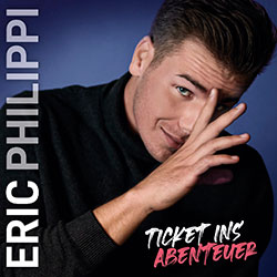 Ticket ins Abenteuer - Eric Philippi