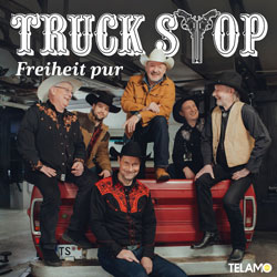 Truck Stop - Album Freiheit pur