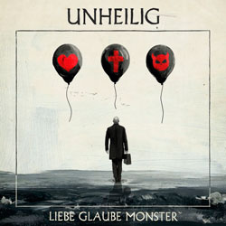 Unheilig - Album Liebe Glaube Monster