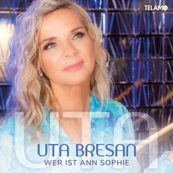 Uta Bresan - Wer ist Ann Sophie