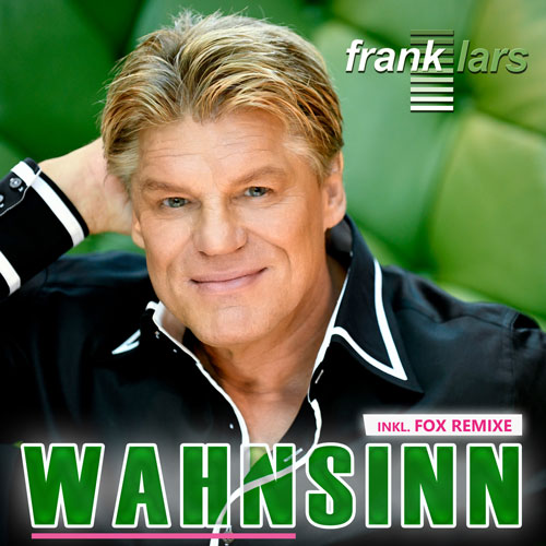 Wahnsinn - Frank Lars