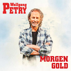 Wolfgang Petry - Morgen Gold