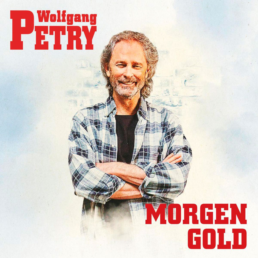 Wolfgang Petry - Morgen Gold