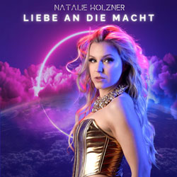 Natalie Holzner - Album Liebe an die Macht