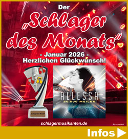 Der Schlager des Monats Januar 2026 ist 20.000 Meilen - Herzlichen Glückwunsch an Allessa