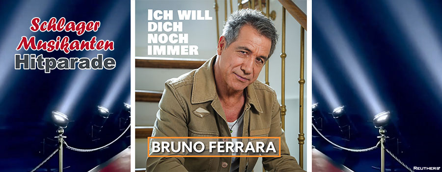 Schlager Musikanten Hitparade - Bruno Ferrara - Ich will Dich noch immer