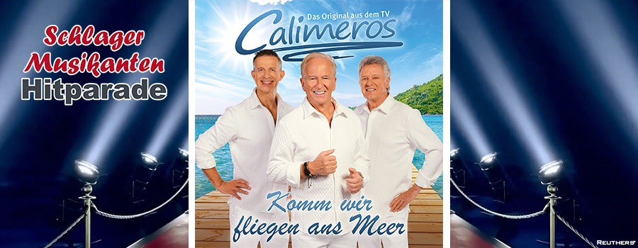 Schlager Musikanten Hitparade - Calimeros - Komm wir fliegen ans Meer