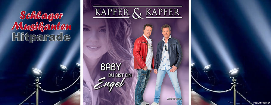 Schlager Musikanten Hitparade - Kapfer und Kapfer - Baby Du bist ein Engel