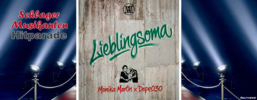 Schlager Musikanten Hitparade - Monika Martin und Dope030 - Lieblingsoma