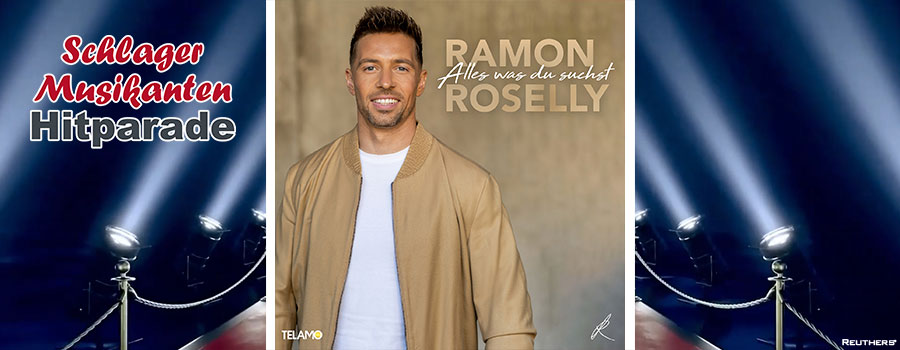Schlager Musikanten Hitparade - Ramon Roselly - Alles was Du suchst