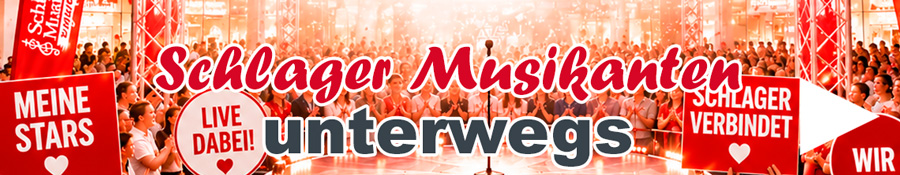 Schlager Musikanten unterwegs