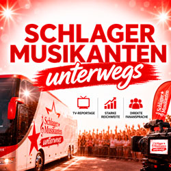 Schlager Musikanten unterwegs
