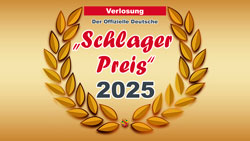 Schlager Preis 2025 Verlosung